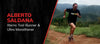 Alberto Saldana, Xterra Trail Runner and Ultra Marathoner